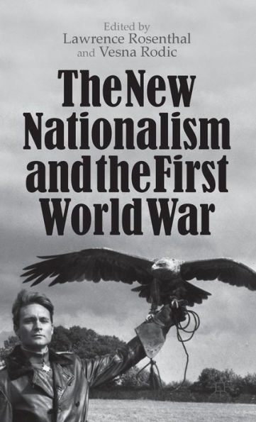 the New Nationalism and First World War