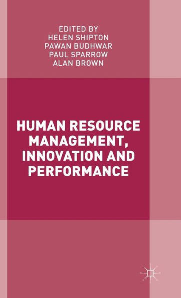 Human Resource Management, Innovation and Performance