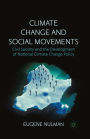 Climate Change and Social Movements: Civil Society and the Development of National Climate Change Policy