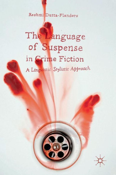 The Language of Suspense Crime Fiction: A Linguistic Stylistic Approach