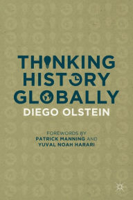 Title: Thinking History Globally, Author: Diego Olstein