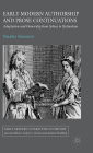 Early Modern Authorship and Prose Continuations: Adaptation and Ownership from Sidney to Richardson