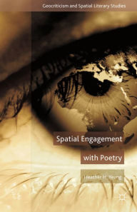 Title: Spatial Engagement with Poetry, Author: H. Yeung