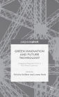 Green Innovation and Future Technology: Engaging Regional SMEs in the Green Economy