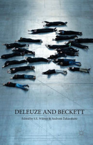 Title: Deleuze and Beckett, Author: S.E. Wilmer