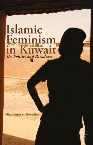 Islamic Feminism Kuwait: The Politics and Paradoxes