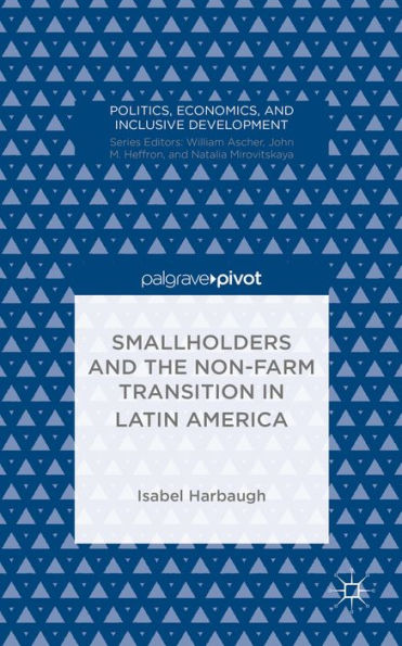 Smallholders and the Non-Farm Transition Latin America