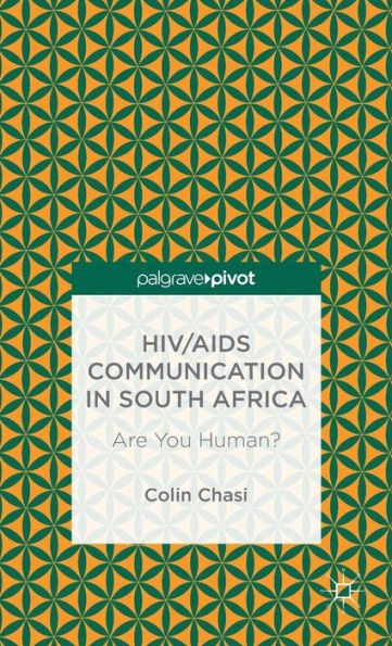 HIV/AIDS Communication South Africa: Are You Human?