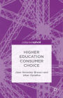 Higher Education Consumer Choice