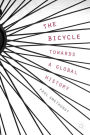 The Bicycle - Towards a Global History