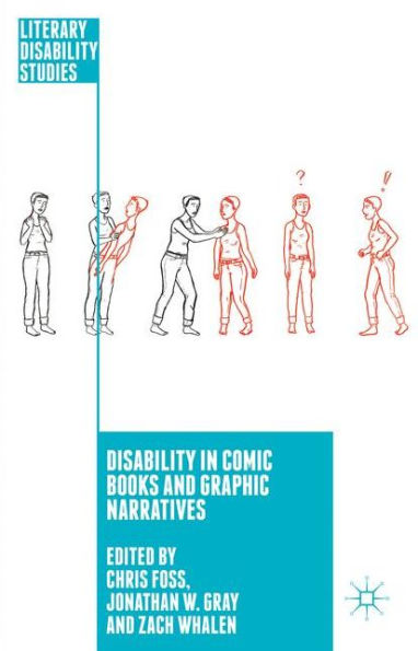 Disability in Comic Books and Graphic Narratives