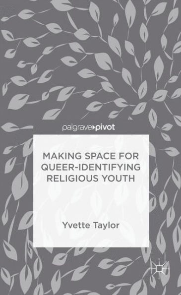 Making Space for Queer-Identifying Religious Youth