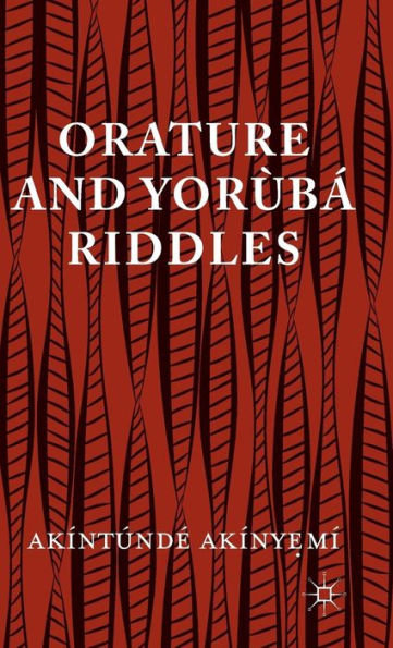 Orature and Yoruba Riddles