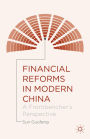 Financial Reforms in Modern China: A Frontbencher's Perspective