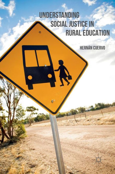 Understanding Social Justice Rural Education