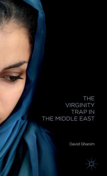 the Virginity Trap Middle East