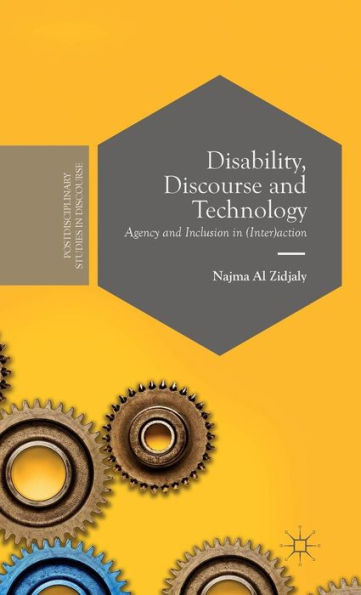 Disability, Discourse and Technology: Agency Inclusion (Inter)action