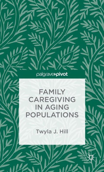 Family Caregiving Aging Populations