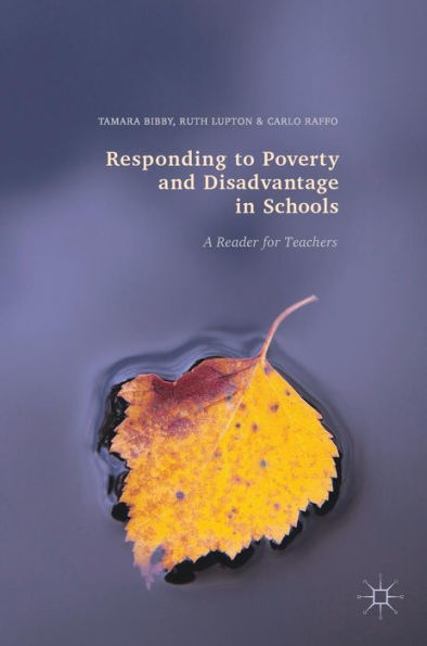 Responding to Poverty and Disadvantage Schools: A Reader for Teachers