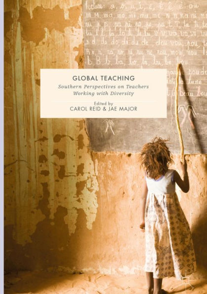 Global Teaching: Southern Perspectives on Teachers Working with Diversity