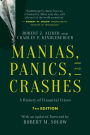 Manias, Panics, and Crashes: A History of Financial Crises, Seventh Edition / Edition 7