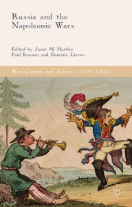 Title: Russia and the Napoleonic Wars, Author: Janet M. Hartley