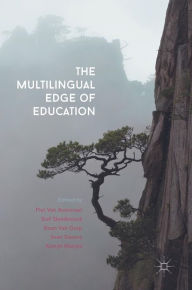 Title: The Multilingual Edge of Education, Author: Piet Van Avermaet