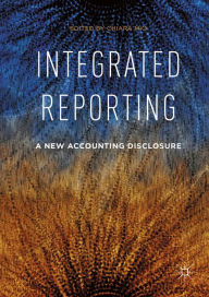 Title: Integrated Reporting: A New Accounting Disclosure, Author: Chiara Mio