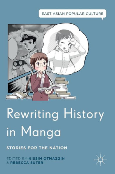 Rewriting History Manga: Stories for the Nation