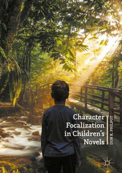 Character Focalization in Children's Novels