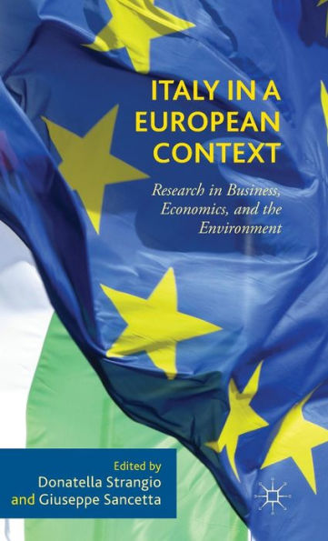 Italy a European Context: Research Business, Economics, and the Environment