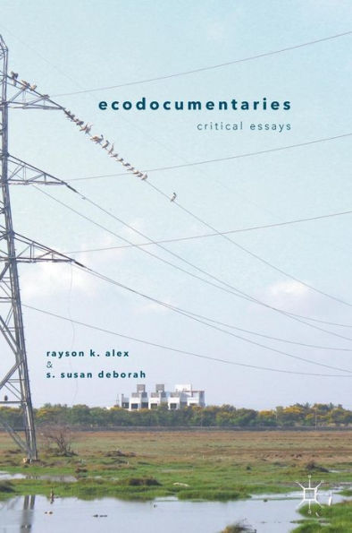Ecodocumentaries: Critical Essays