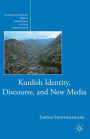 Kurdish Identity, Discourse, and New Media