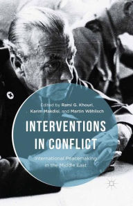 Free books and pdf downloads Interventions in Conflict: International Peacemaking in the Middle East English version 9781137564672