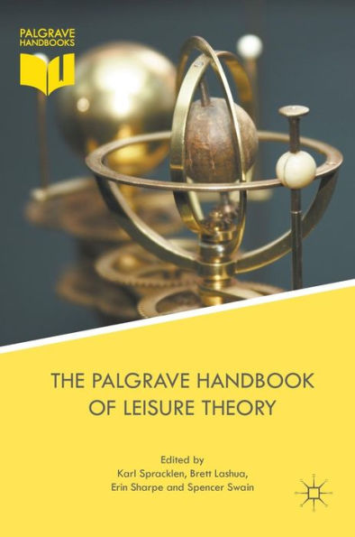 The Palgrave Handbook of Leisure Theory