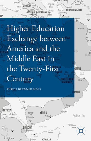 Higher Education Exchange between America and the Middle East in the Twenty-First Century