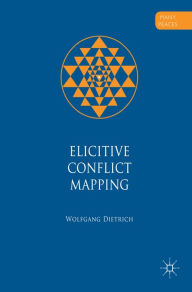 Title: Elicitive Conflict Mapping, Author: Wolfgang Dietrich