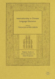 Title: Interculturality in Chinese Language Education, Author: Tinghe Jin