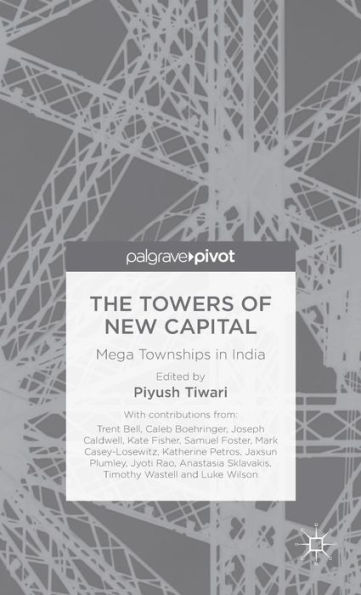 The Towers of New Capital: Mega Townships India