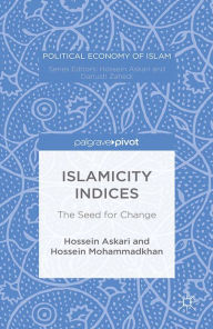 Title: Islamicity Indices: The Seed for Change, Author: Hossein Askari