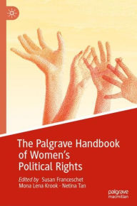 Title: The Palgrave Handbook of Women's Political Rights, Author: Susan Franceschet