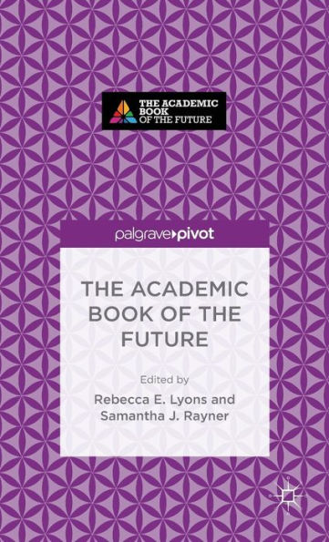 The Academic Book of the Future