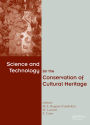 Science and Technology for the Conservation of Cultural Heritage / Edition 1