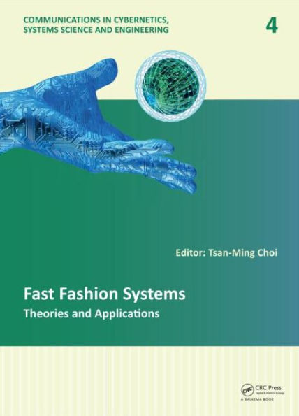 Fast Fashion Systems: Theories and Applications / Edition 1