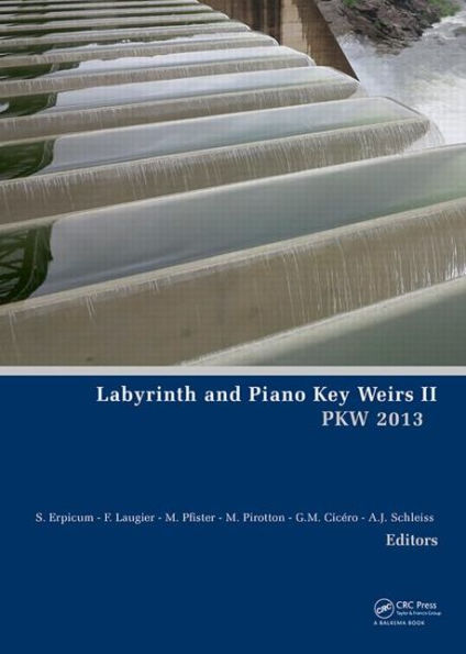 Labyrinth and Piano Key Weirs II / Edition 1