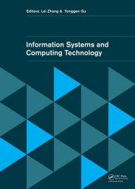 Title: Information Systems and Computing Technology / Edition 1, Author: Lei Zhang