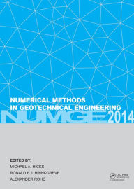 Title: Numerical Methods in Geotechnical Engineering / Edition 1, Author: Michael A. Hicks