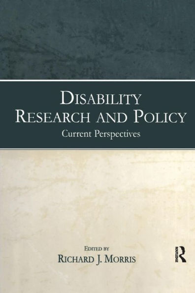 Disability Research and Policy: Current Perspectives / Edition 1
