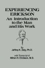 Experiencing Erikson / Edition 1