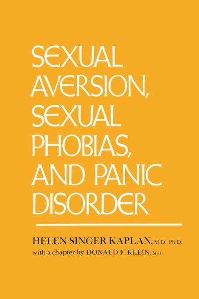 Sexual Aversion, Phobias and Panic Disorder